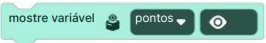 Bloco Mostre Variável