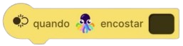 Bloco Quando Encostar